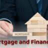 Mortgage And Financing, What Is a Mortgage