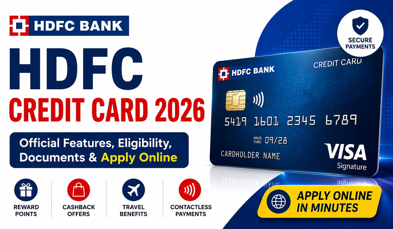 HDFC Credit Card 2026 official features eligibility documents apply online